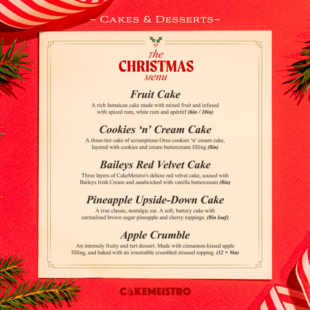 christmas menu, cakemeistro christmas menu, cakemeistro, menu, jerk chicken, jer sausage, jerk ketchup, baileys, red velvet, cookies and cream, oreo, pineapple upside-down cake, apple crumble, sorrel, christmas order,christmas dinner, menu, macaroni and cheese,@cakemeistro,