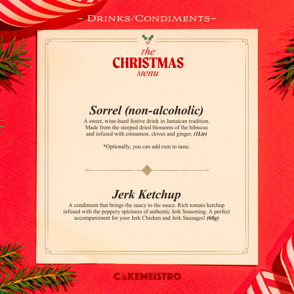 christmas menu, cakemeistro christmas menu, cakemeistro, menu, jerk chicken, jer sausage, jerk ketchup, baileys, red velvet, cookies and cream, oreo, pineapple upside-down cake, apple crumble, sorrel, christmas order,christmas dinner, menu, macaroni and cheese,@cakemeistro,